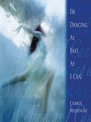 cover image of I'm Dancing as Fast as I Can